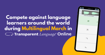Multilingual March contest Transparent Language Online for Libraries